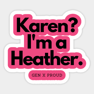 Gen X Proud Sticker